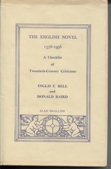 English Novel, 1578-1956 a Checklist of Twentieth-Century Criticisms.