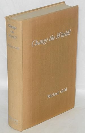 Change the World! Foreword by Robert Forsythe