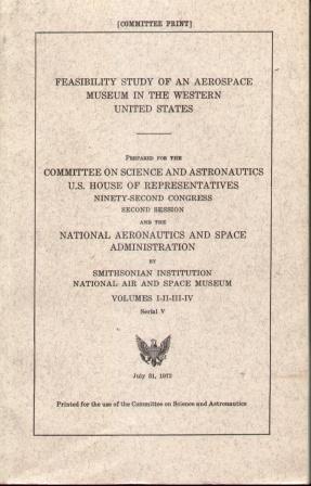FEASIBILITY STUDY OF AN AEROSPACE MUSEUM IN THE WESTERN UNITED STATES