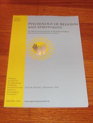 Psychology of Religion and Spirituality Vol 1 Number 2, May 2009 The Offical Journal of Division ...