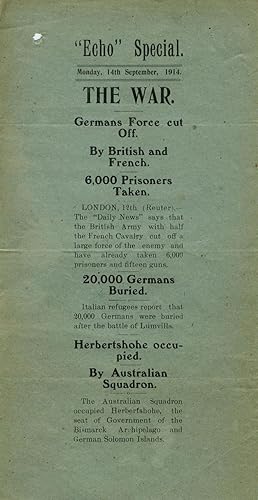 "Echo" Special. Monday, 14th September, 1914. THE WAR, German Forces cut Off. By British and Fren...