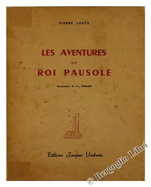 LES AVENTURES DU ROI PAUSOLE. Illustrations de J.-L. Poulain.:
