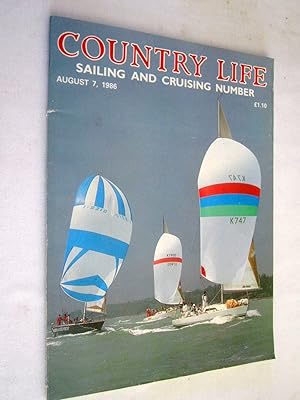 Country Life Magazine. 1986, August 7 Sailing & Cruising Number.,