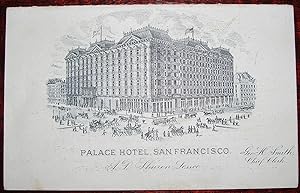 The Palace Hotel, San Francisco. A. D. Sharon, Lessee. Geo. H. Smith, Chief Clerk.