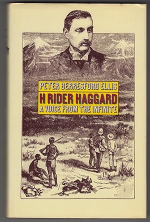H. Rider Haggard: A Voice From the Infinite