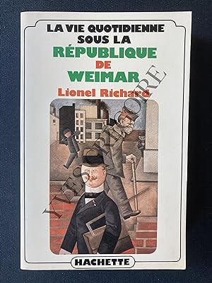 LA VIE QUOTIDIENNE SOUS LA REPUBLIQUE DE WEIMAR (1919-1933)