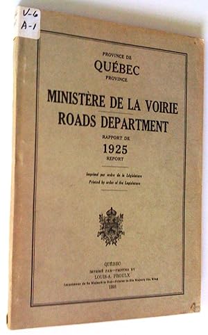 Ministère de la voirie. Rapport de 1925 Report. Roads Departement