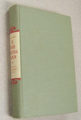 A Bar Cross Man: The Life And Personal Writings Of Eugene Manlove Rhodes; Signed