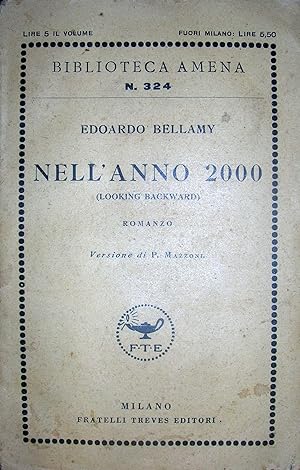 Nellanno 2000 (Looking Backward). Versione di P. Mazzoni.