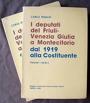 I deputati del Friuli Venezia Giulia a Montecitorio dal 1919 alla Costituente