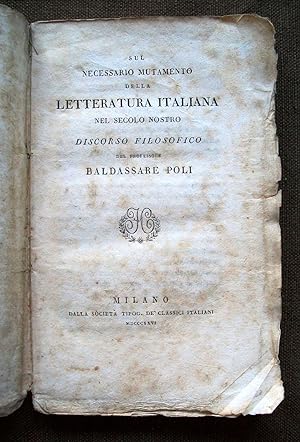 Sul necessario mutamento della letteratura italiana nel secolo nostro, discorso filosofico del pr...