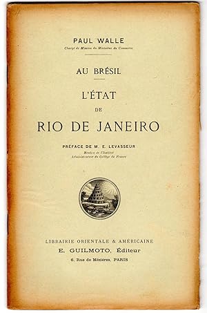 Au Brésil: État de Rio de Janeiro. Préface de M. E. Levasseur