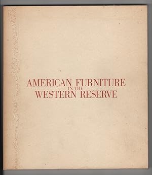 American Furniture in the Western Reserve, 1680-1830
