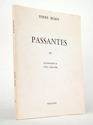 Passantes III [ Livre dédicacé par l'auteur - édition originale ]