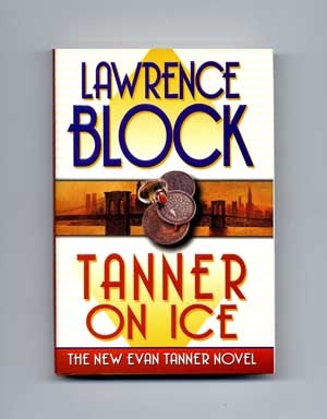 Tanner on Ice - 1st Edition/1st Printing