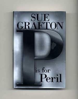 P Is For Peril - 1st Edition/1st Printing