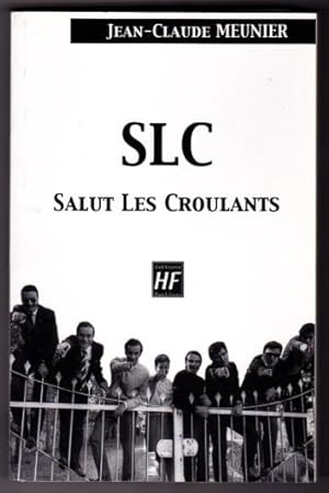 SLC Salut Les Croulants