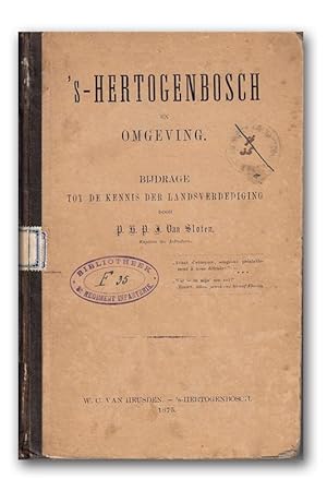 's-Hertogenbosch en omgeving. Bijdrage tot de kennis der landsverdediging.