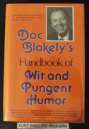 Doc Blakely's Handbook of Wit and Pungent Humor (Signed Copy)