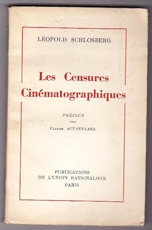 Les Censures Cinématographiques Préface Par Claude Autant-lara