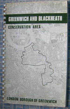 Greenwich and Blackheath Conservation Area Report of London Borough of Greenwich Planning and Dev...