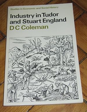 Industry in Tudor and Stuart England
