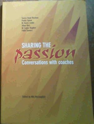 Sharing the Passion - Conversations with coaches