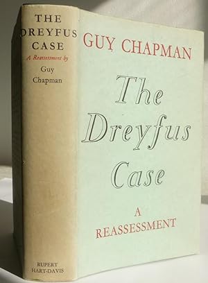 The Dreyfus case, A Reassessment