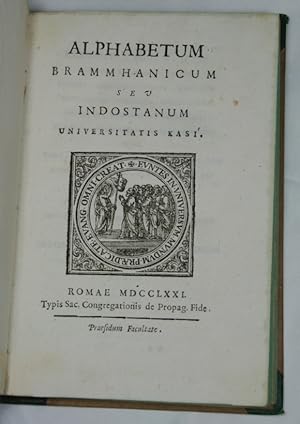 Alphabetum brammhanicum seu Indostanum Universitatis Kasi. Romae, Typis Sac. Congregationis de Pr...