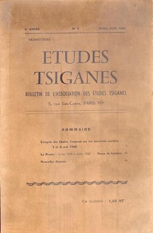 Etudes Tsiganes. Bulletin de l'Association des Etudes Tsiganes. 6e année - n°2 - Avril-Juin 1960