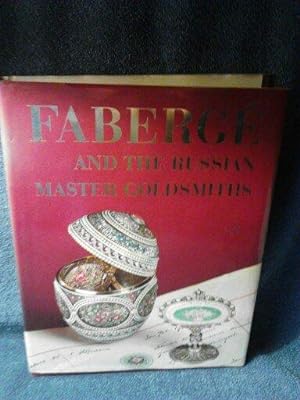 Faberge and the Russian Master Goldsmiths