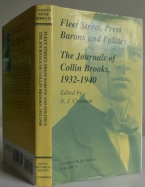 Fleet Street, Press Barons and Politics, The Journals of Collin Brooks 1932-1940