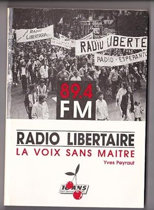 Radio Libertaire La Voix Sans Maitre