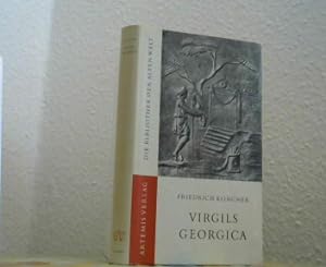 Virgils Georgica. (Die Bibliothek der Alten Welt. Reihe Forschung und Deutung)