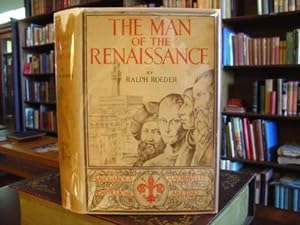 THE MAN OF THE RENAISSANCE