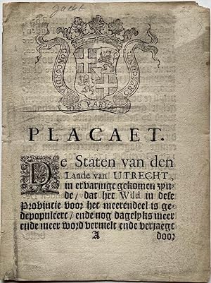 [Pamphlet, hunting 1734] Placaat van de Staten van Utrecht d.d. 1-12-1734 betr. verbod tot jagen ...