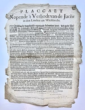 [Hunting, publication, 1673] Placaet nopende 't verbodt van de jacht in den landen van Wieldrecht...