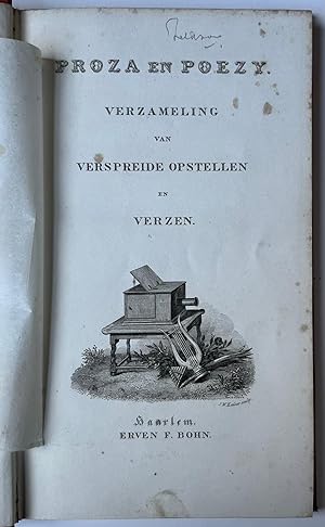 [Literature 1840] Proza en poezy. Verzameling van verspreide opstellen en verzen. Haarlem, Erven ...