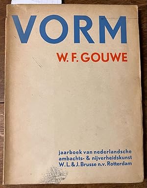 [Printing 1932] Vorm, Jaarboek van Nederlandsche ambacht- & nijverheidskunst. Rotterdam, Brusse, ...