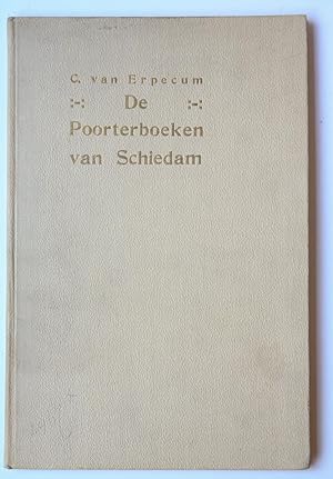 De poorterboeken van Schiedam. Extract De Wapenheraut (1907), 50 p.