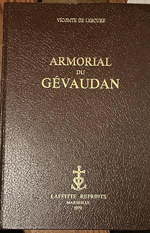 [Facsimile heraldry 1979] Armorial du Gévaudan. Facsimilé-reprint Marseille 1979, naar de uitgave...