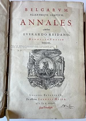[Dutch History, text in Latin 1633] Belgarum aliarumque gentium, Annales. Dionysio Vossio interpr...