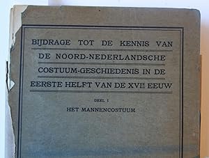 Bijdrage tot de kennis van de Noord- Nederlandsche costuum-geschiedenis in de eerst helft van de ...