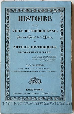 [French topography, antique book, 1833] Histoire de la ville de Therouanne ancienne capitale de l...