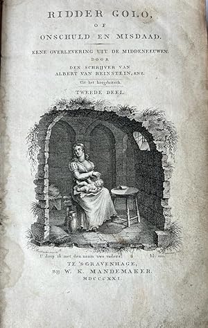 Rare literature knight 1821 | Ridder Golo, of Onschuld en misdaad. Eene overlevering uit de midde...