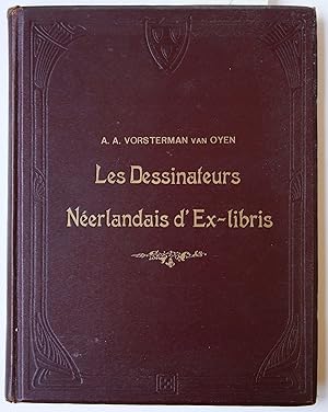 Les dessinateurs néerlandais d'ex-libris. Arnhem 1910. Geb., geïll., 40+70 p.