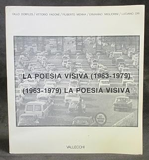 La Poesia Visiva (1963-1979) / (1963-1979) La Poesia Visiva