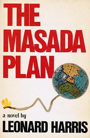 The Masada Plan