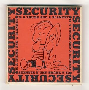 Security is a thumb and a blanket.