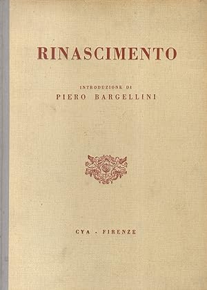 RINASCIMENTO. 100 particolari di opere d'Arte. Introduzione di Piero Bargellini.